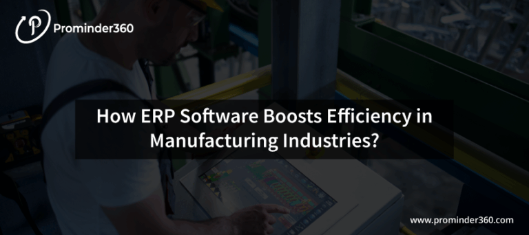 ERP software improving manufacturing efficiency