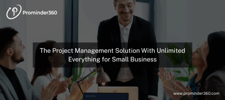 All-in-One Project Management Software with Unlimited Features for Small Businesses