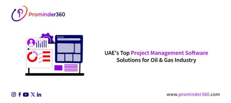 Oil & Gas Project Management Software in UAE for Energy Operations